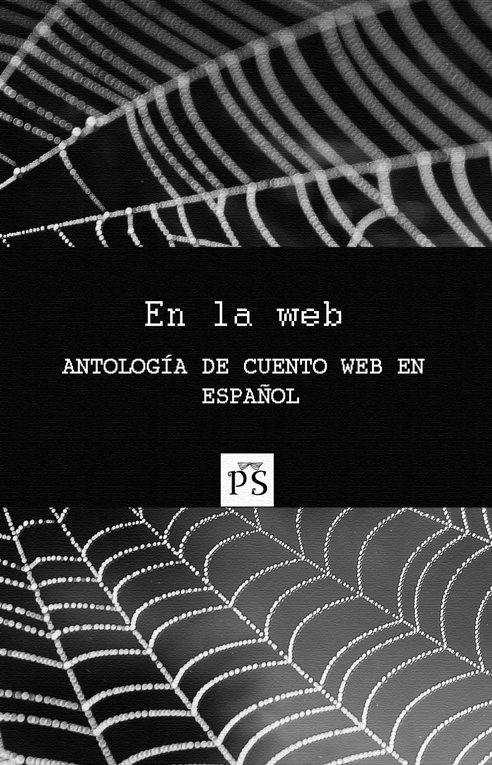 PORTADA En la web. Antología de relato web en español