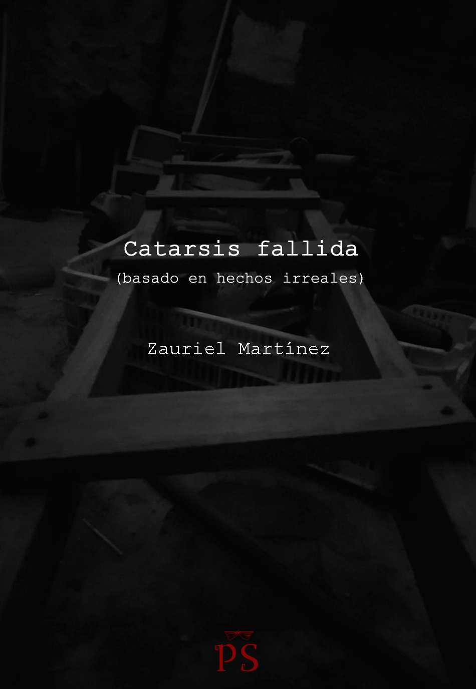 Sin-título-1 Catarsis Fallida | Zauriel Martínez